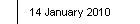 14 January 2010
