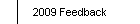 2009 Feedback