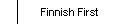 Finnish First