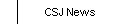 CSJ News