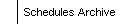 Schedules Archive