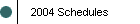 2004 Schedules