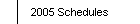 2005 Schedules